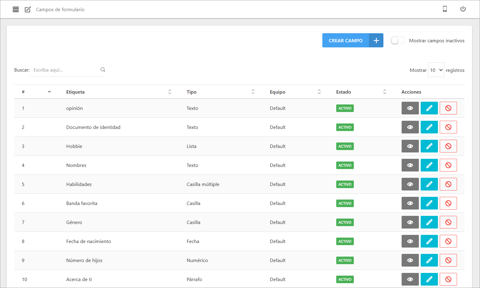 Pantalla principal del módulo de Campos de Formulario, mostrando una lista de campos existentes con su tipo y estado.