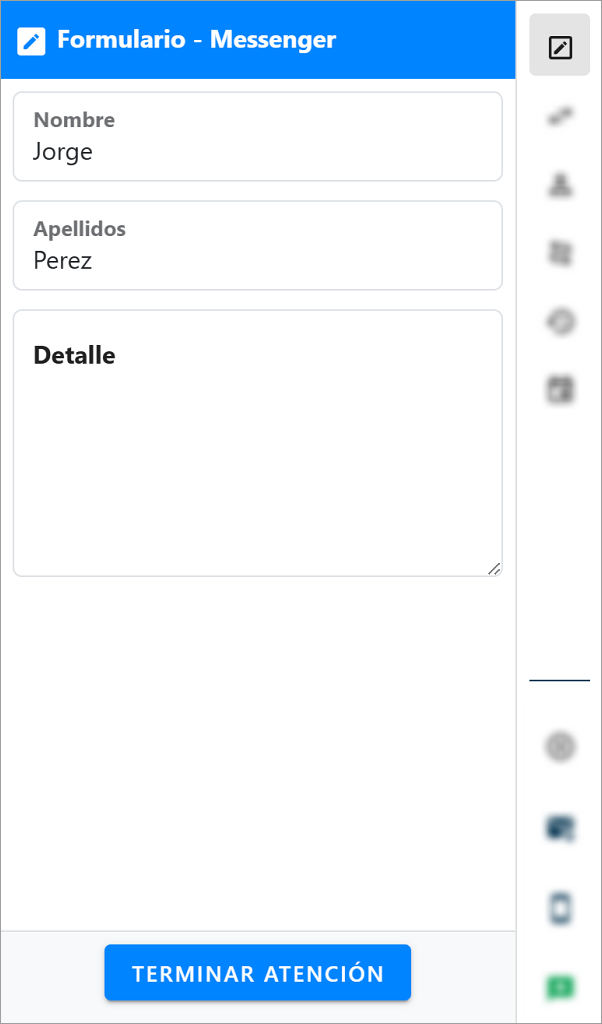 Formulario de atención entrante para el canal de Messenger